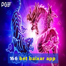 166 bet baixar app